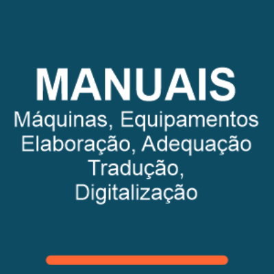 Elaboração e Adequação de Manual Usuário Instalação Máquina Equipamento Produto Indústria São Paulo NRs