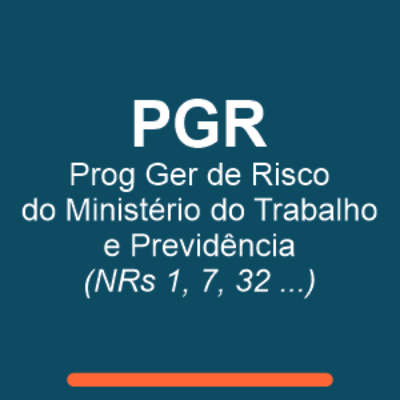 PGR Programa de Gerenciamento de Riscos Segurança Trabalho MTE São Paulo Nova NR01 NR07 PPRA